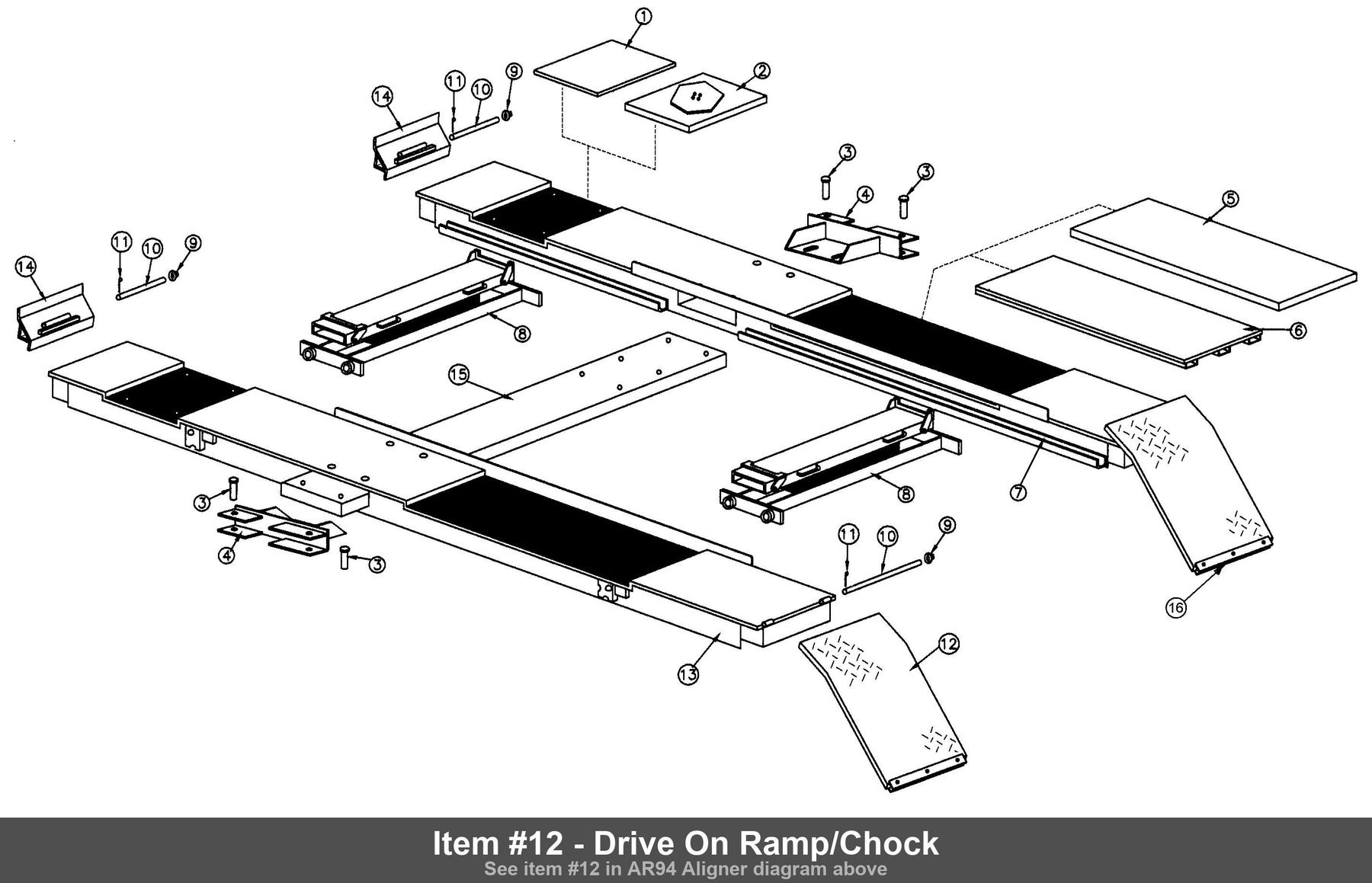Item #12 - Drive On Ramp/Chock