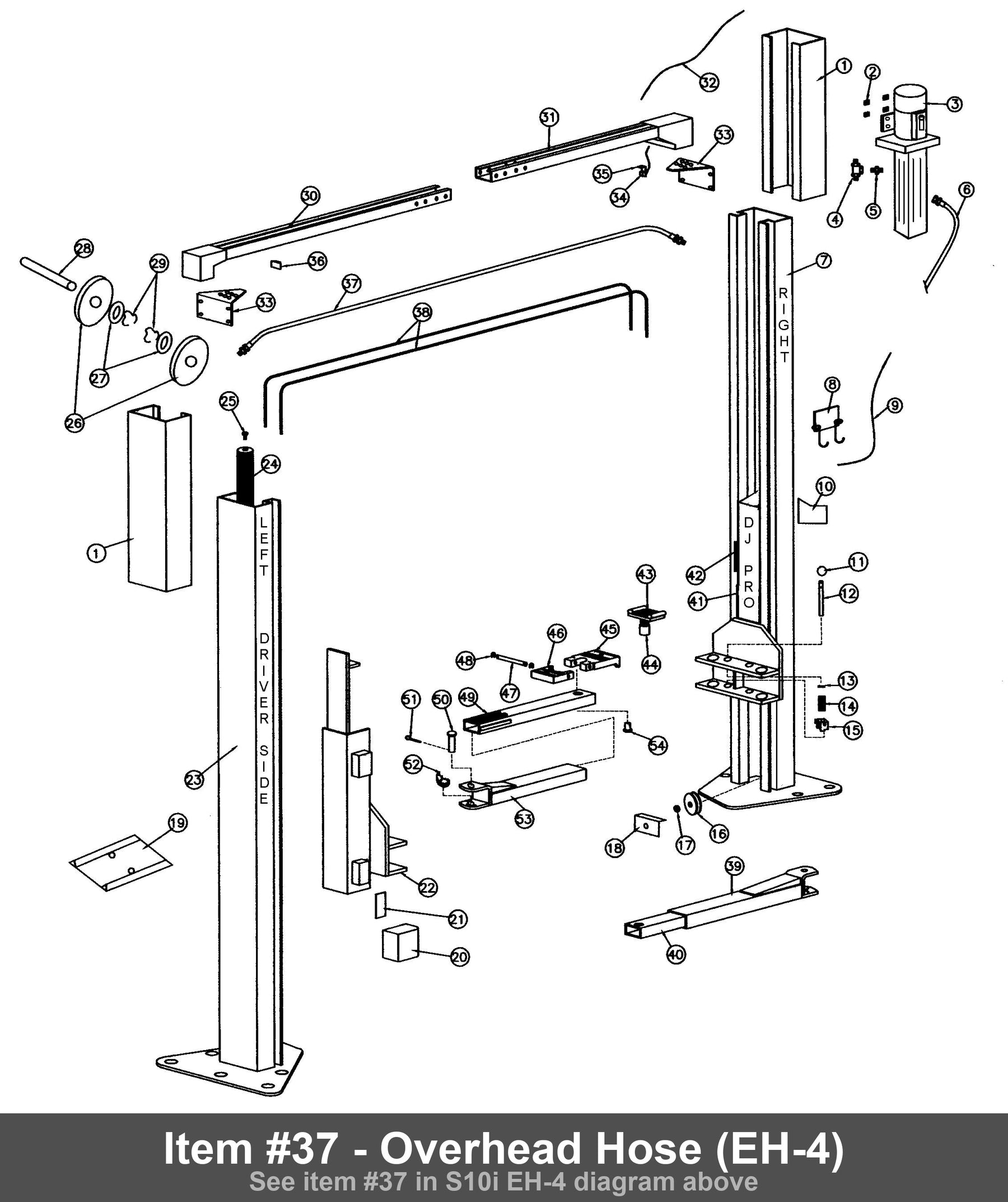 Item #37 - Overhead Hose (EH-4)