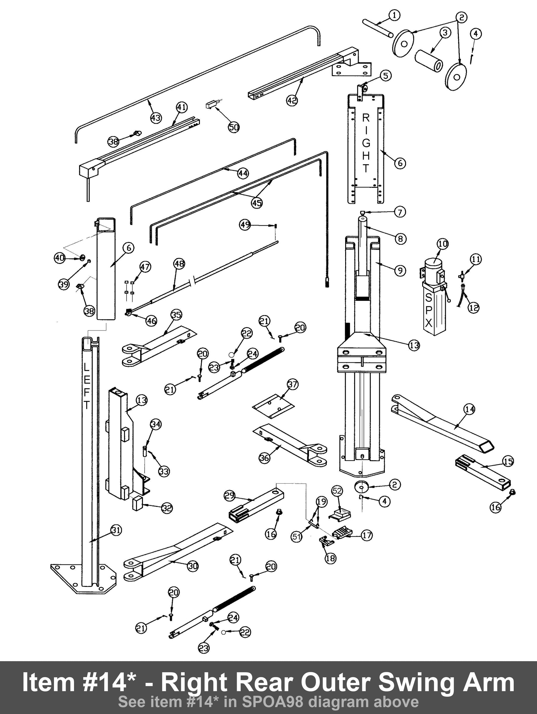 Item #14* - Right Rear Outer Swing Arm