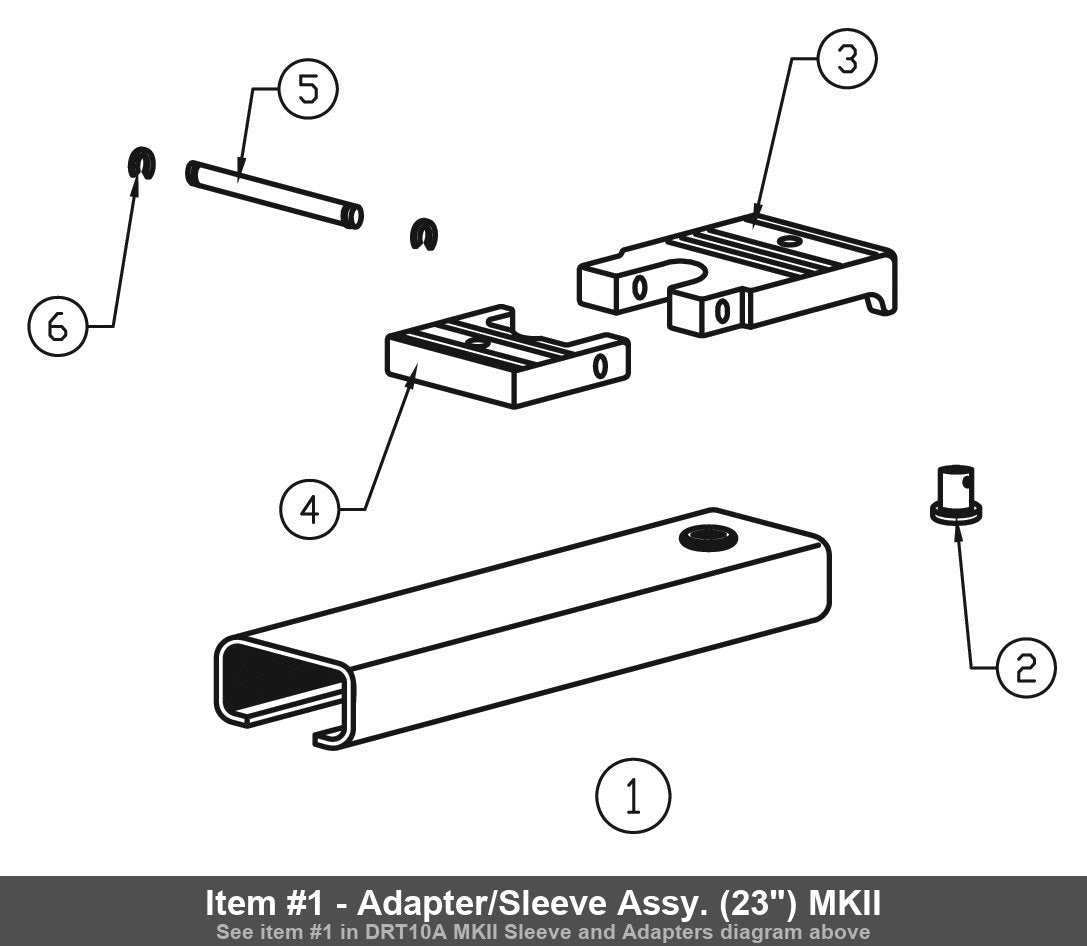 Item #1 - Adapter/Sleeve Assy. (23") MKII