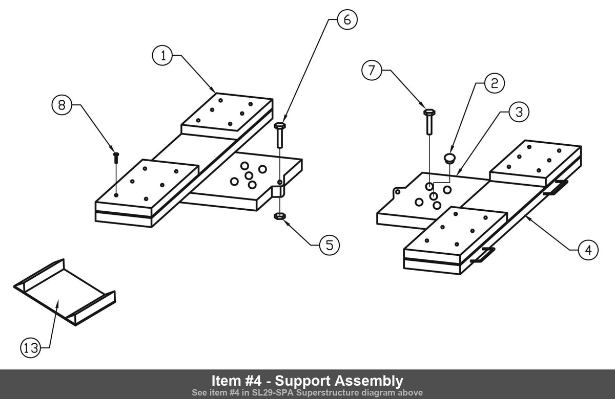 Item #4 - Support Assembly
