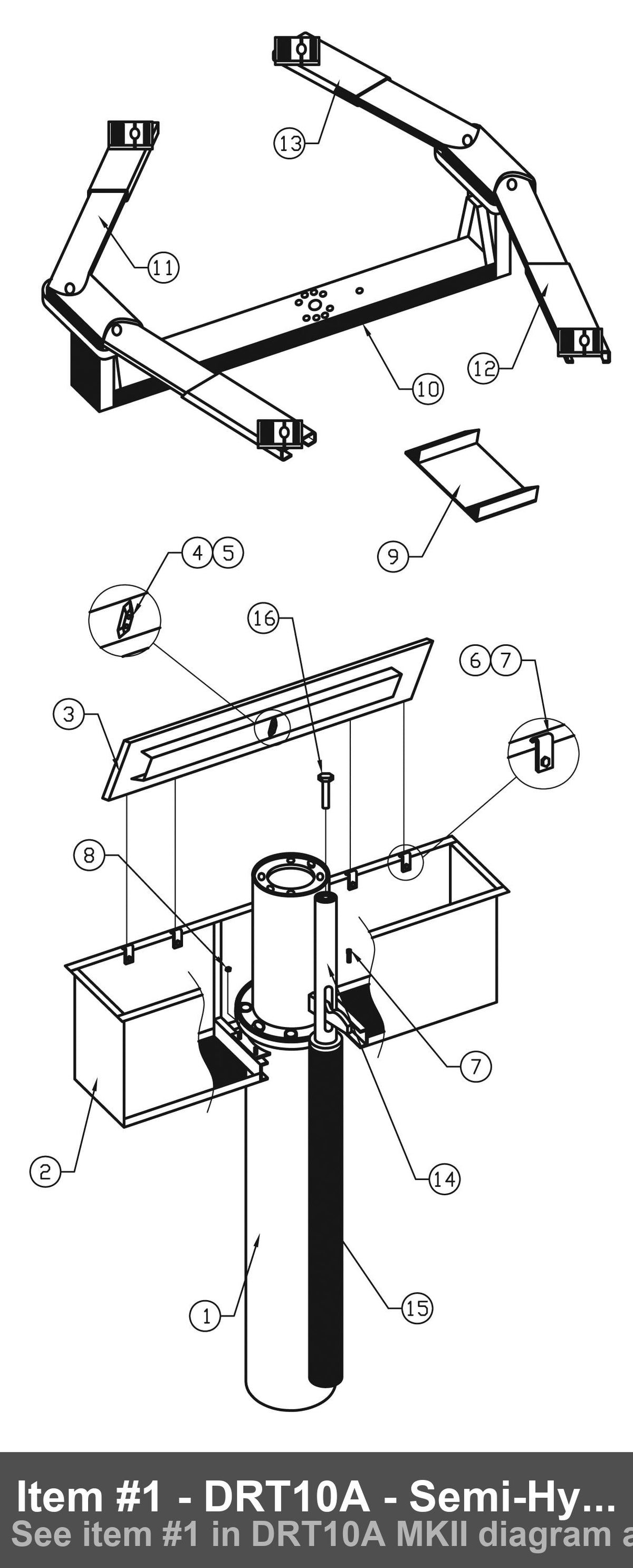 Item #1 - DRT10A - Semi-Hydraulic
