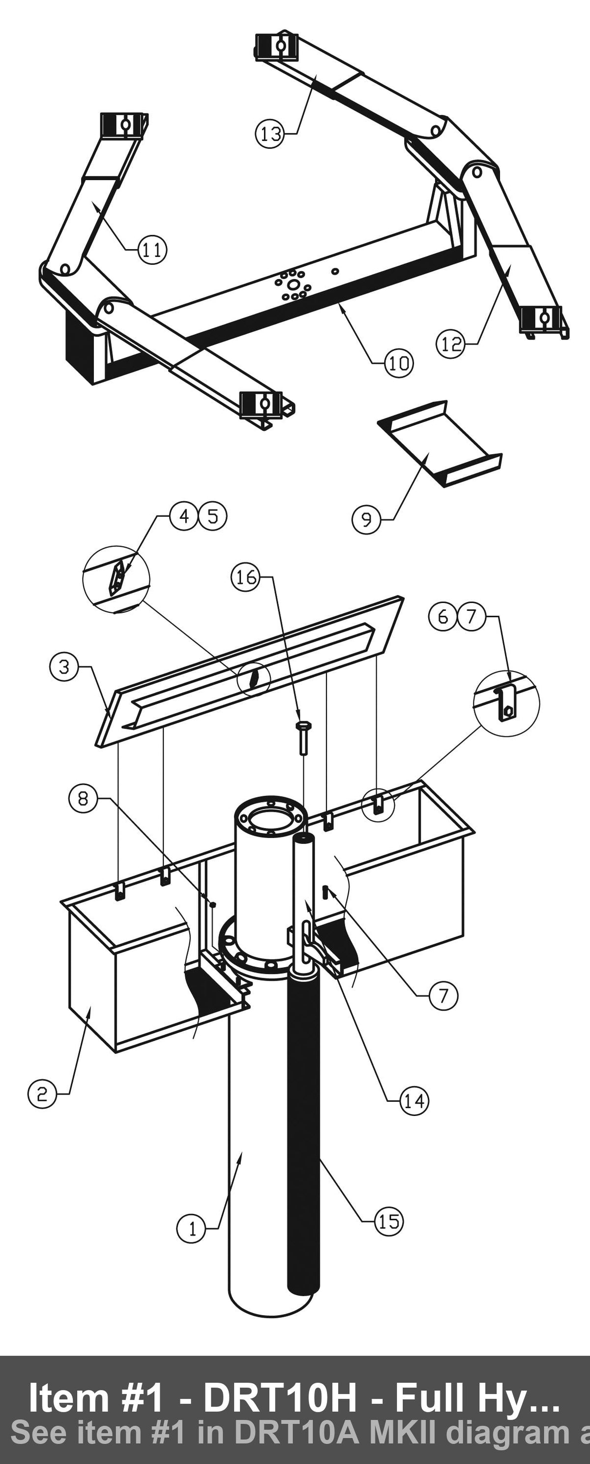 Item #1 - DRT10H - Full Hydraulic