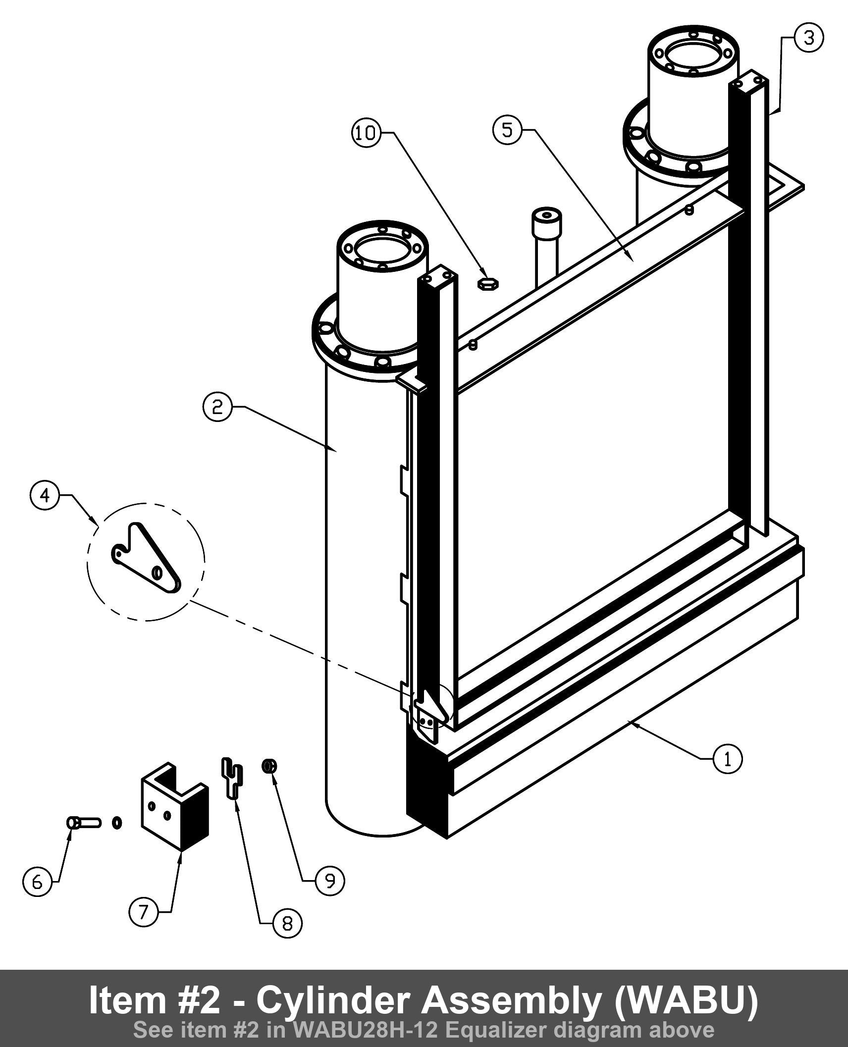 Item #2 - Cylinder Assembly (WABU)